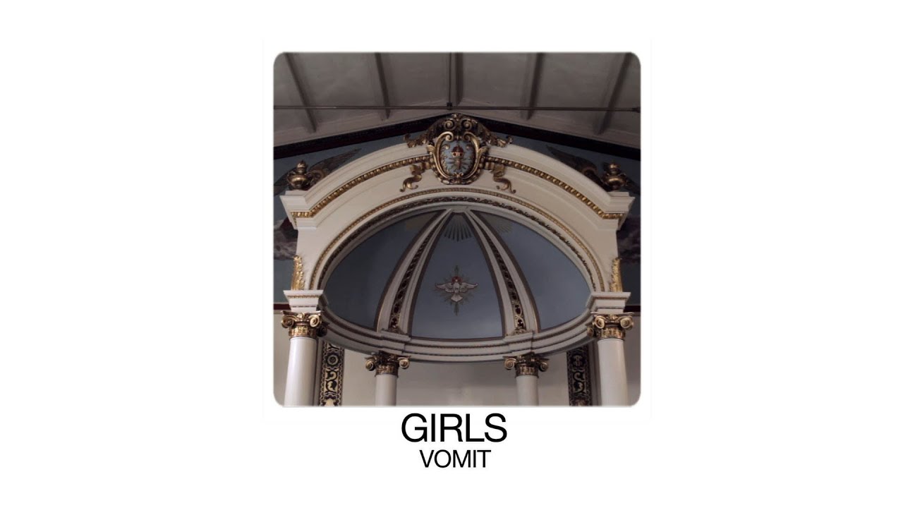 Girls - Vomit - Special Presentation