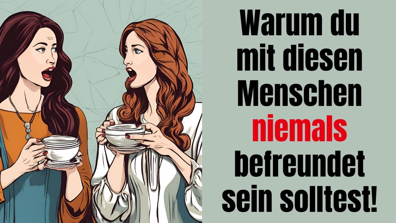 Warum du mit diesen Menschen niemals befreundet sein solltest!