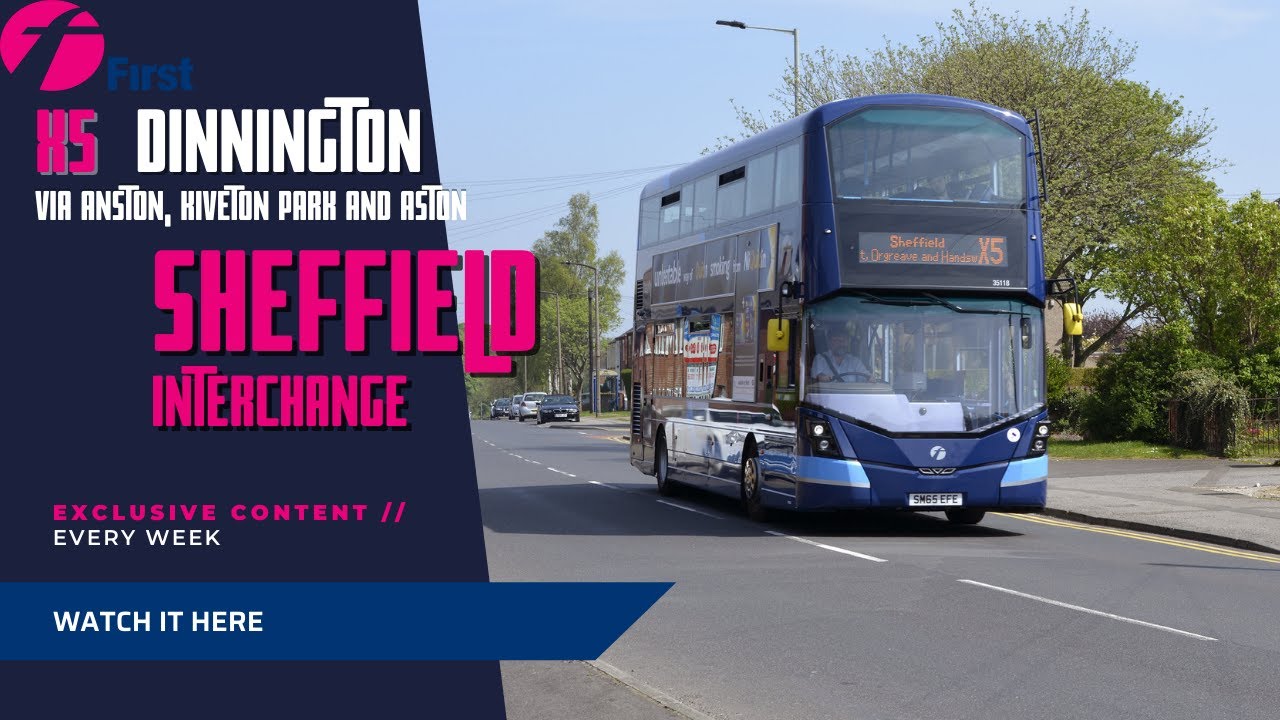First South Yorkshire | X5 | Dinnington - North then South Anston - Kiveton Park - Aston - Sheffield