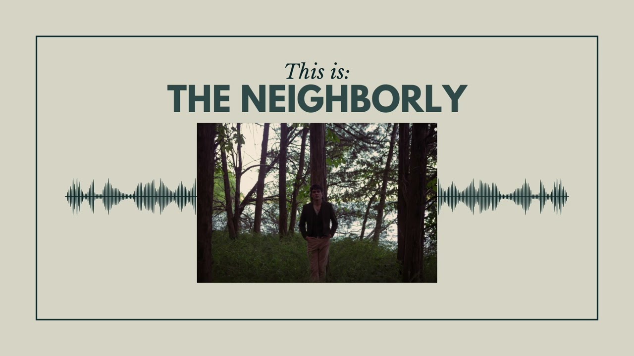 This Is: The Neighborly