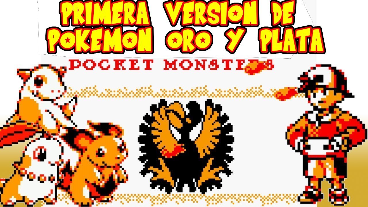 LA PRIMERA VERSION DE POKEMON ORO Y PLATA CON POKEMON NUEVOS Y EXCLUSIVOS IMPRESIONANTE