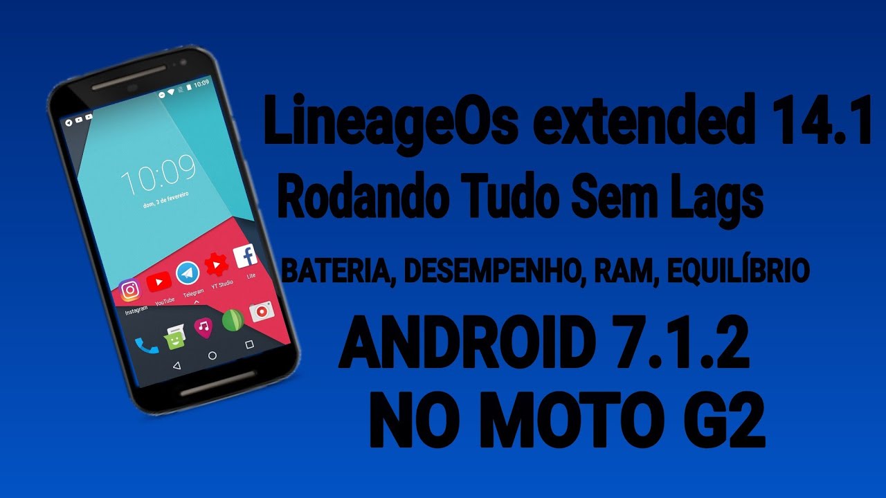 🌞REVIEW + INSTALAÇÃO DA ROM LINEAGE EXTENDED 14.1 (ANDROID 7.1.2) NO MOTO G2 (TITAN)