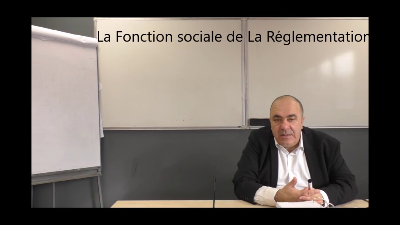 3 mn pour réussir le thème de La Fonction sociale de La Réglementation