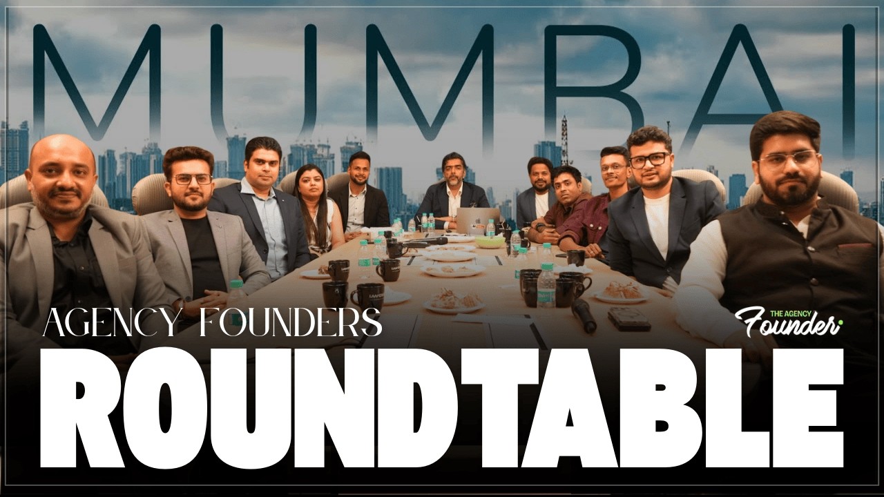 How to Fire Your Favourite Client? | Watch Now! Agency Founders Roundtable - Mumbai