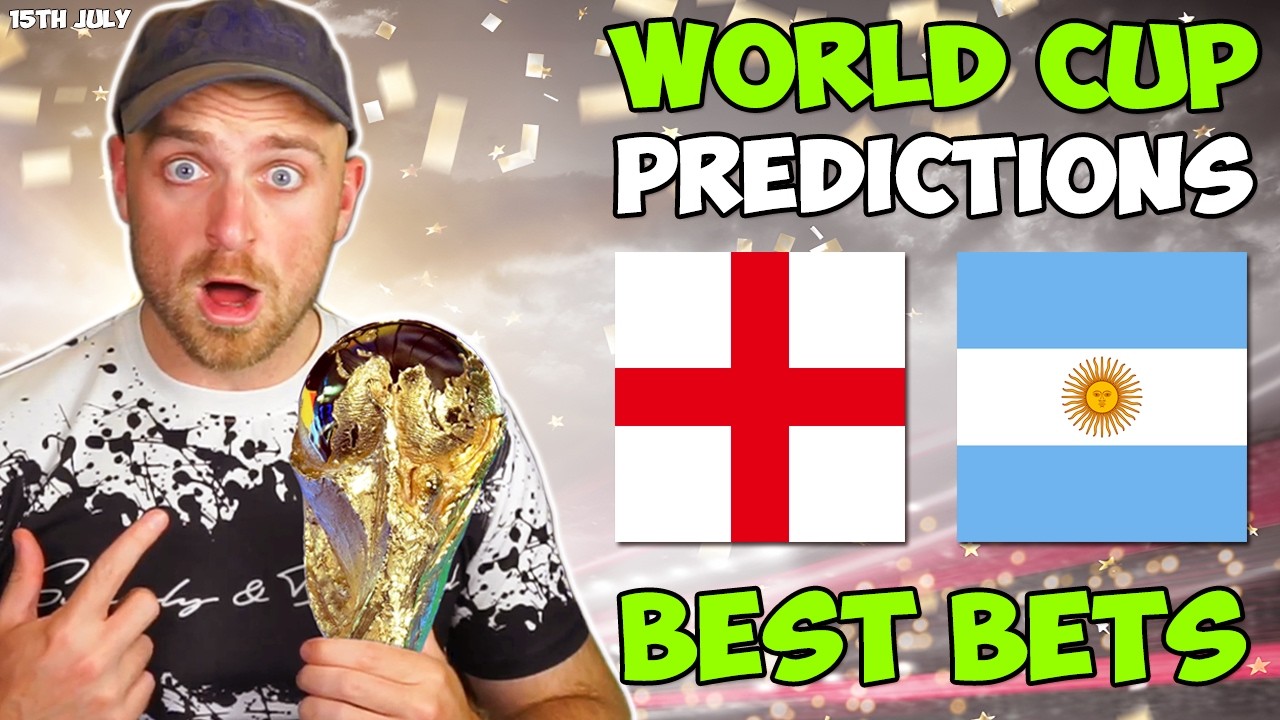England vs Argentina! | World Cup - Semi Final Predictions: Best Bets, Tips & Picks!