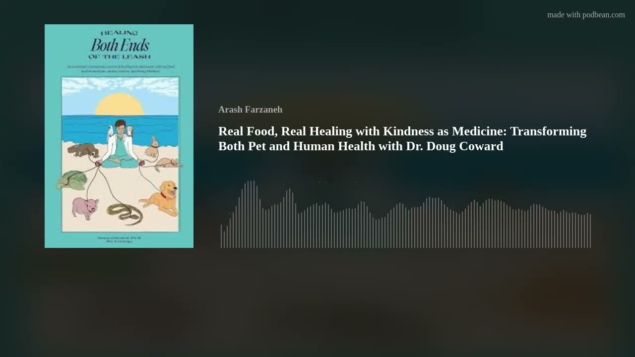 #RealFood, Real Healing with #Kindness as Medicine: Transforming Both #Pet and Human Health