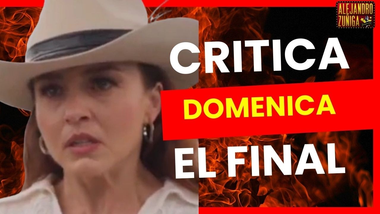 FINAL DE DOMENICA MONTERO- CRITICA TOTAL
