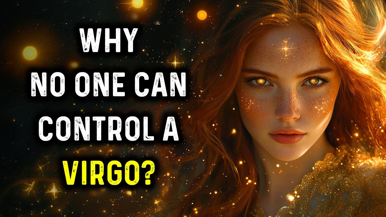 15 Reasons Why NO ONE Can Control a Virgo ♍