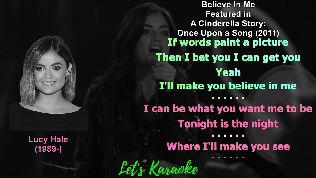 Believe In Me Karaoke Reference #cinderella #lucyhale #believeinme