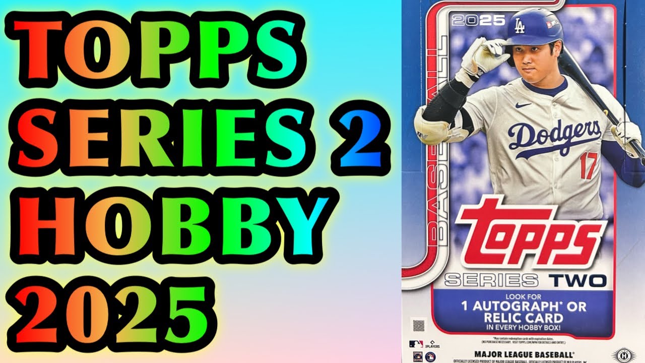 【MLB】-TOPPS SERIES TWO 2025 HOBBY BOX BREAK-
