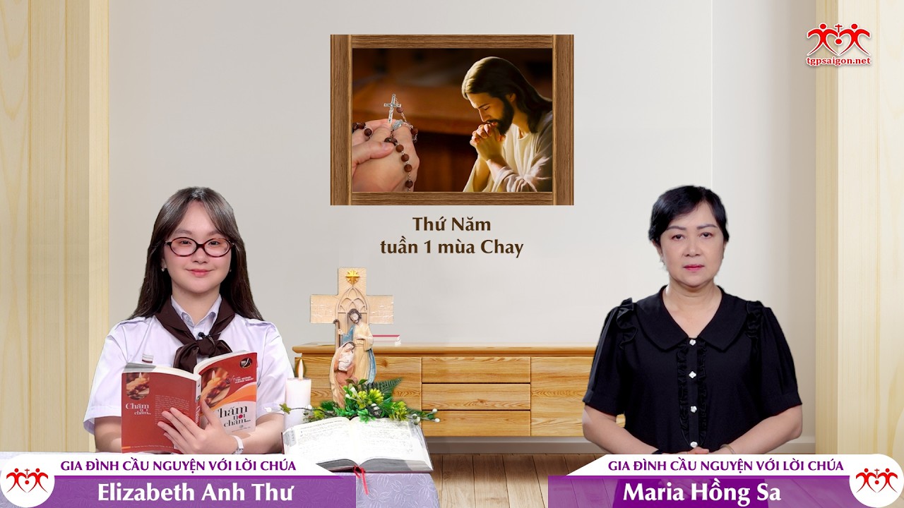 Bác ái với nhau - Thứ Năm tuần I mùa Chay | GIA ĐÌNH CẦU NGUYỆN VỚI LỜI CHÚA