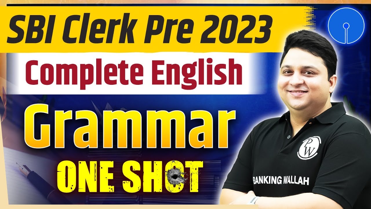 SBI Clerk English | Complete English Grammar One Shot | SBI Clerk English Marathon 2023 |Anubhav Sir