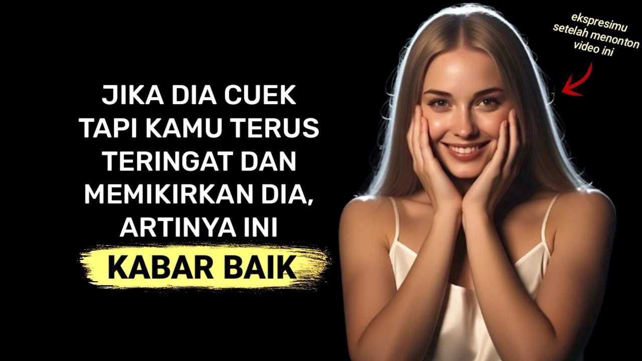 Kenapa terus kepikiran dia padahal dia cuek? Jawabannya akan membuatmu tersenyum!