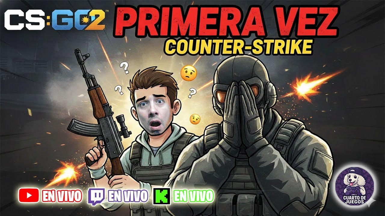 COUNTER STRIKE - POR PRIMERA VEZ
