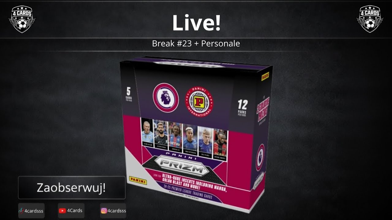 LIVE BREAK #23 ⚽ |Panini Prizm Premier League 24/25 Hobby International Box – otwieramy na żywo 🔴