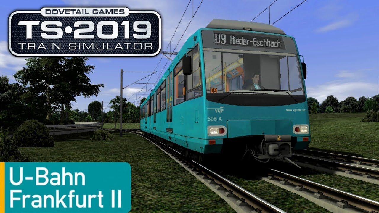TS 2019 U Bahn Frankfurt 2 | Linie U9 im U4-Wagen ☆ Let's Play Train Simulator 2019