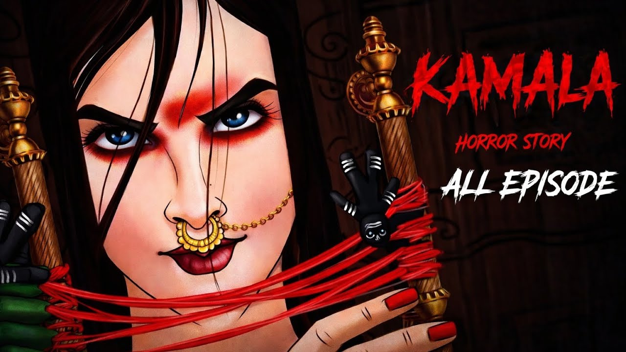 Kamla - Horror Story | All Episodes | Nightmare Stories 