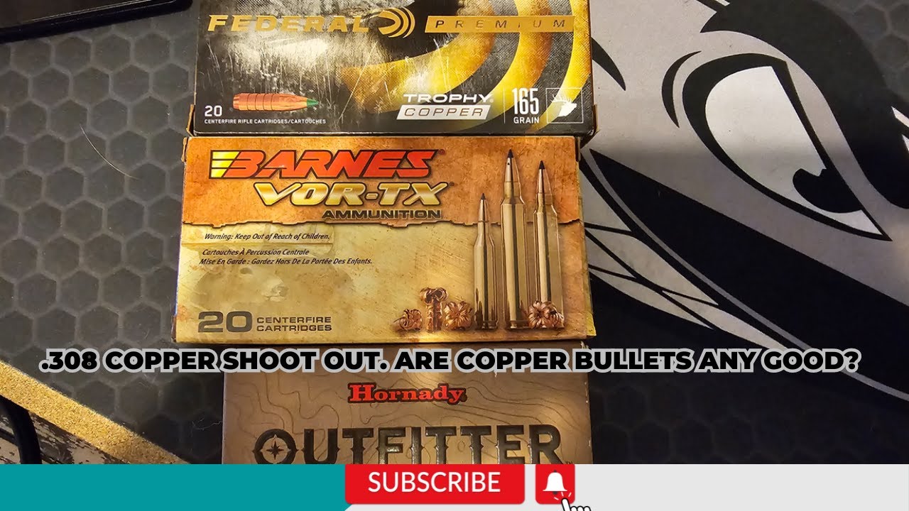 .308 Copper shootout! Are copper bullets any good?