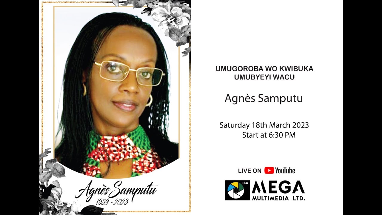 UMUGOROBA WO KWIBUKA UMUBYEYI WACU / VEILLÉE Agnès SAMPUTU