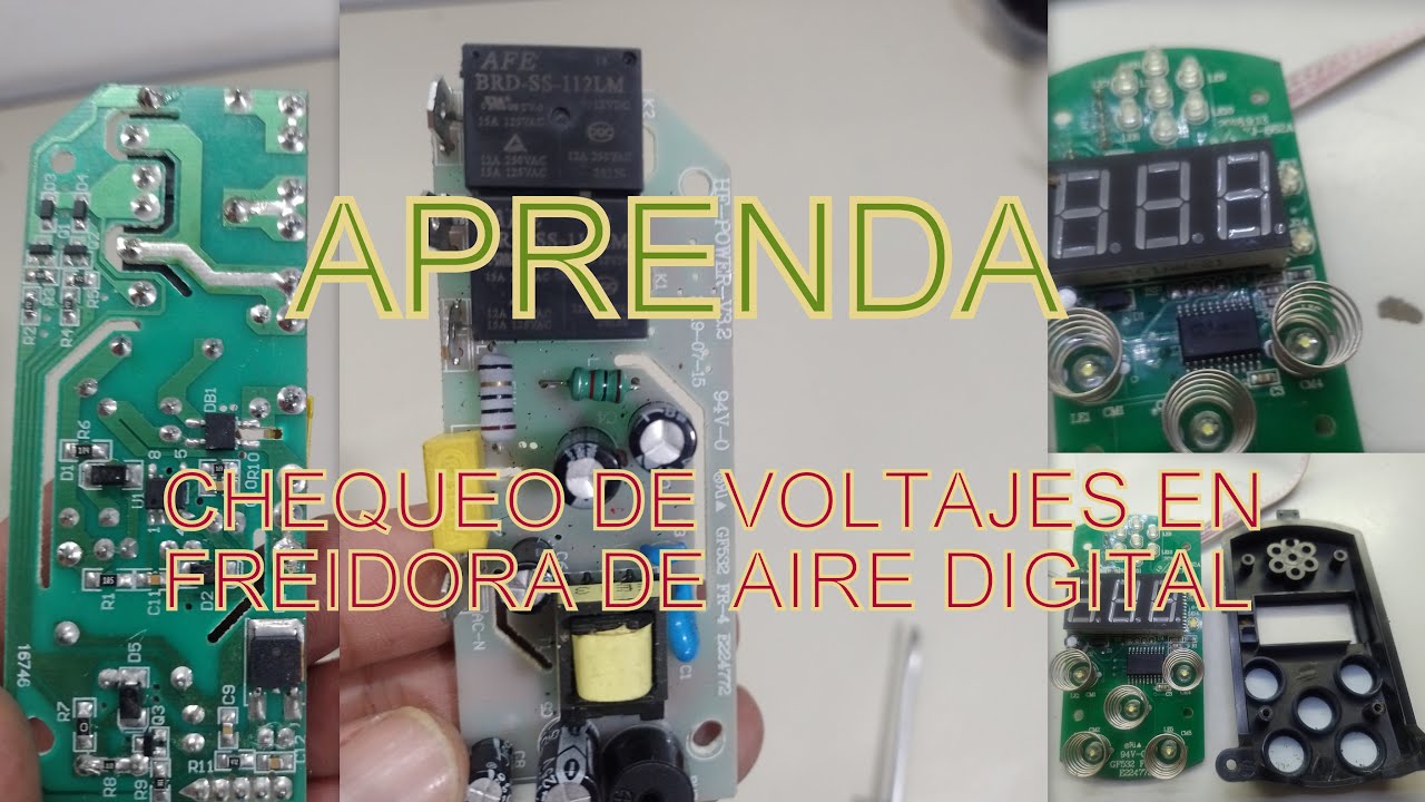 REPARACIÒN DE  FREIDORA DE AIRE CHEQUEOS BASICOS QUE SE DEBEN REALIZAR EN UNA FUENTE DE