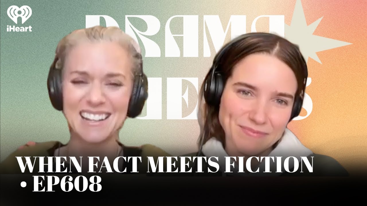When Fact Meets Fiction ᐧ EP608 | Drama Queens