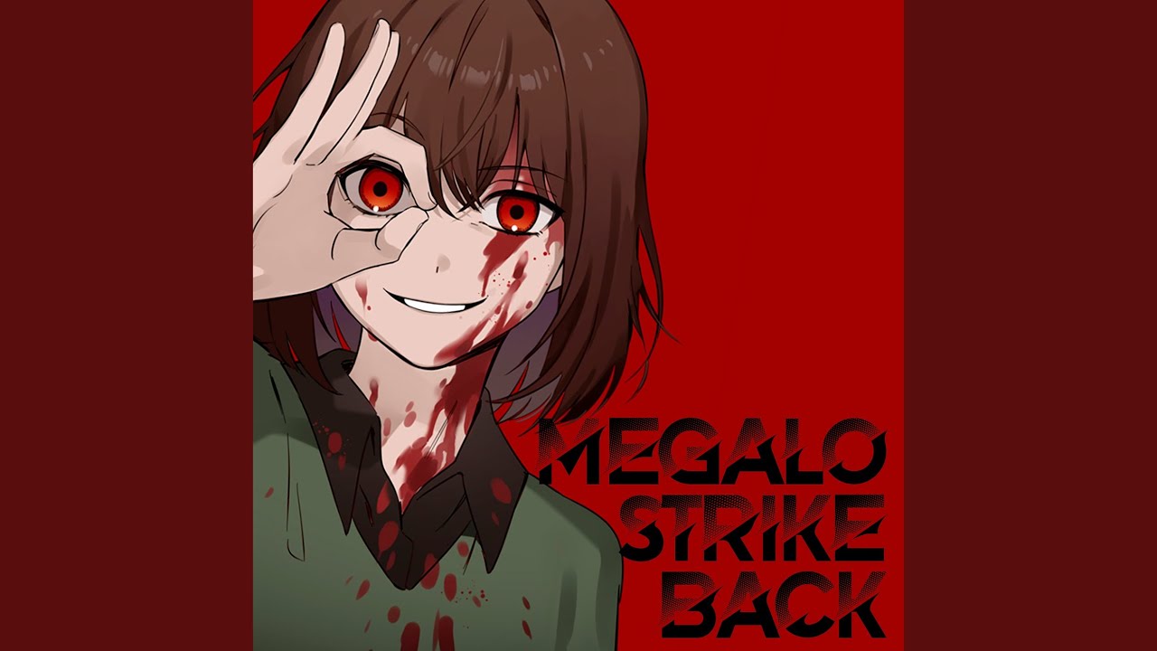 Megalo Strike Back