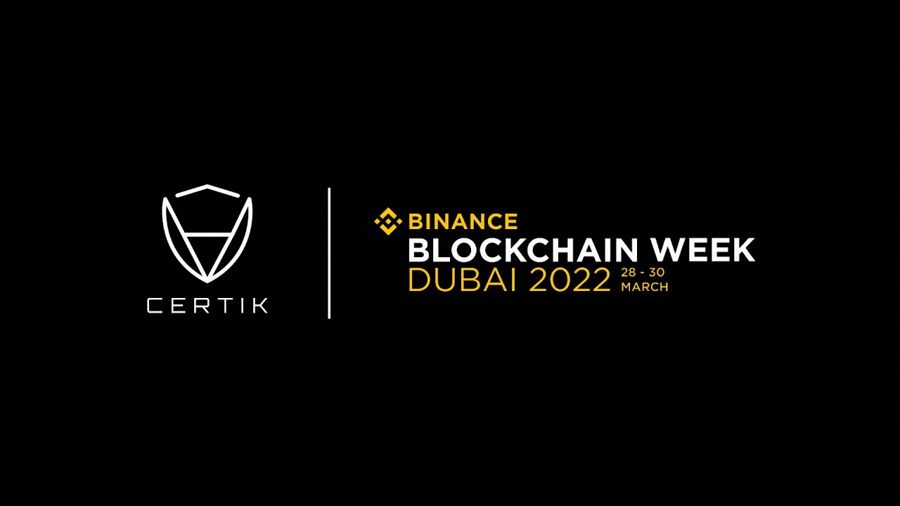 CertiK - Interviews: 1 Inch Network - Binance Blockchain Week March 28th-30th 2022