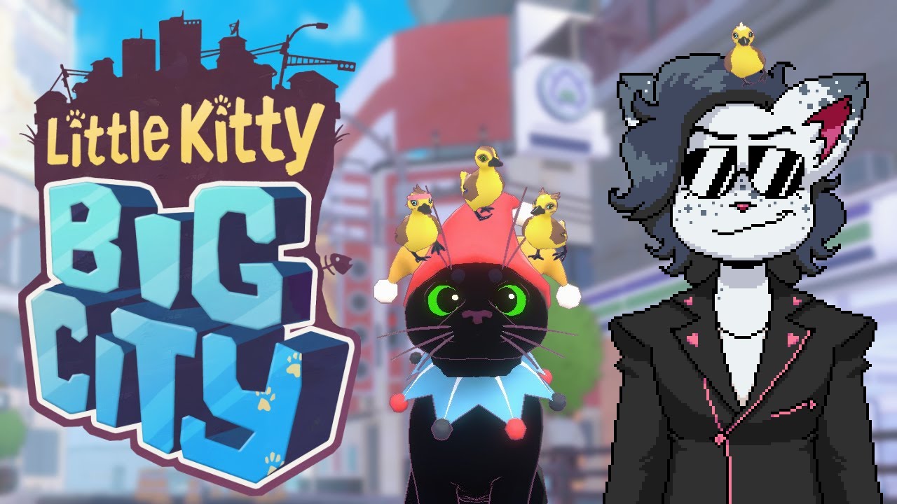 Little Kitty, Big City VOD | vtuber