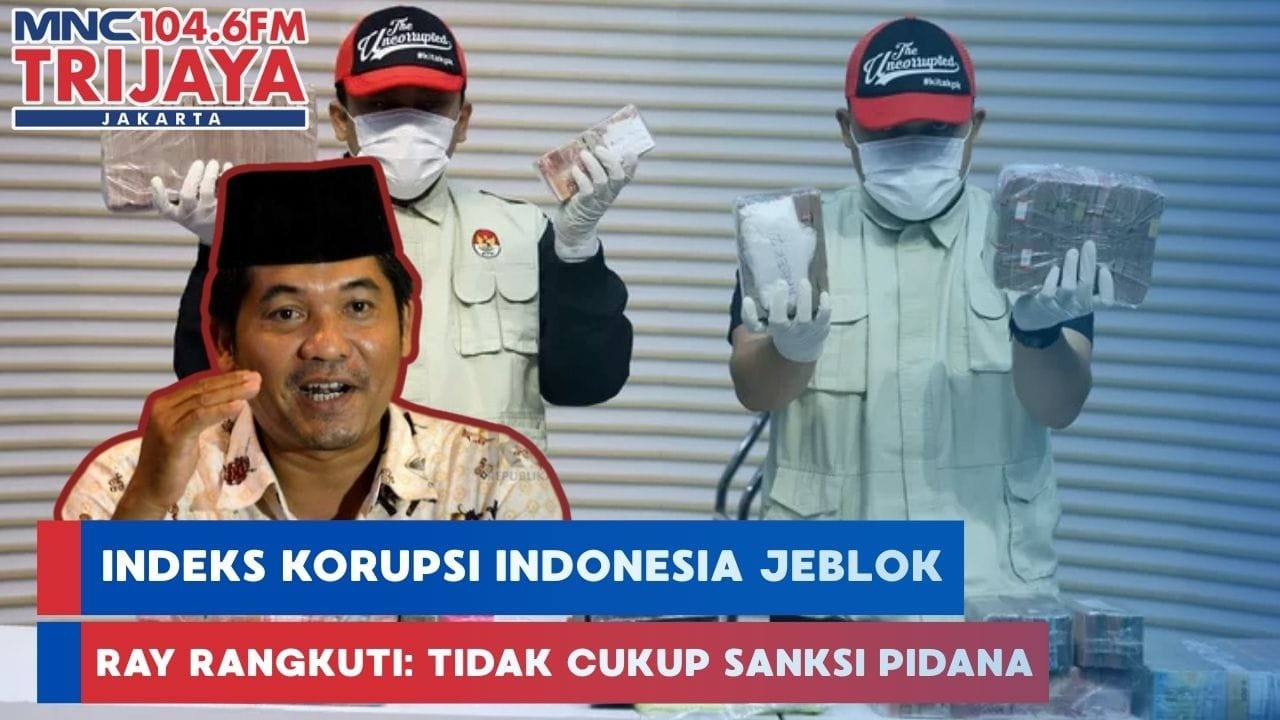 Indeks Korupsi Indonesia Jeblok, Ray Rangkuti: Tidak Cukup Sanksi Pidana | THT Pagi