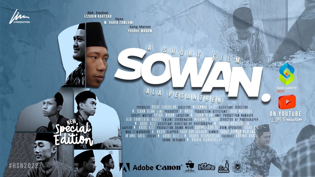 SOWAN - SHORT MOVIE HARI SANTRI NASIONAL 2022 - (Ponpes Lirboyo, Kediri)