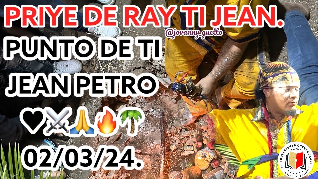 PRIYE RAY TI JEAN. PUNTO Y CALENTAMIENTO DEL ALTAR. 02/03/24 🕯️🌴❤️⚔️👹🙏🚩🏳️🇭🇹