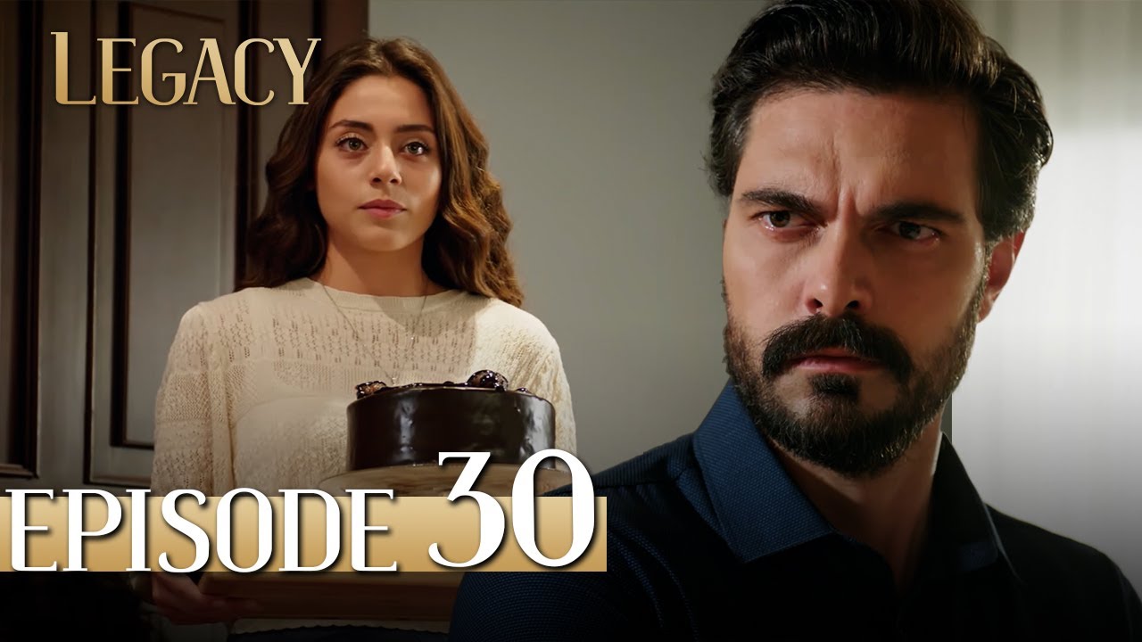 Legacy Long Episode 30 | Emanet 30. Uzun B&ouml;l&uuml;m