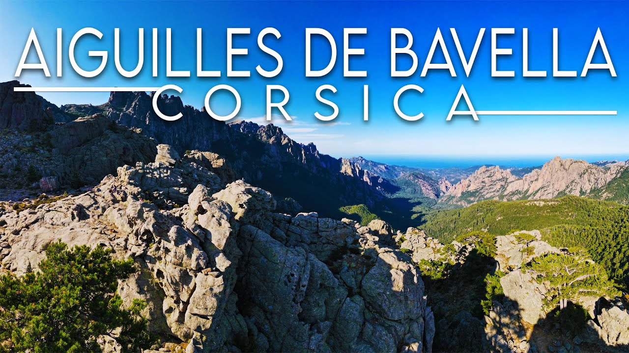 La Corse - Les aiguilles de BAVELLA - GR20 variante Alpine VLOG DRONE DJI Mavic air 2