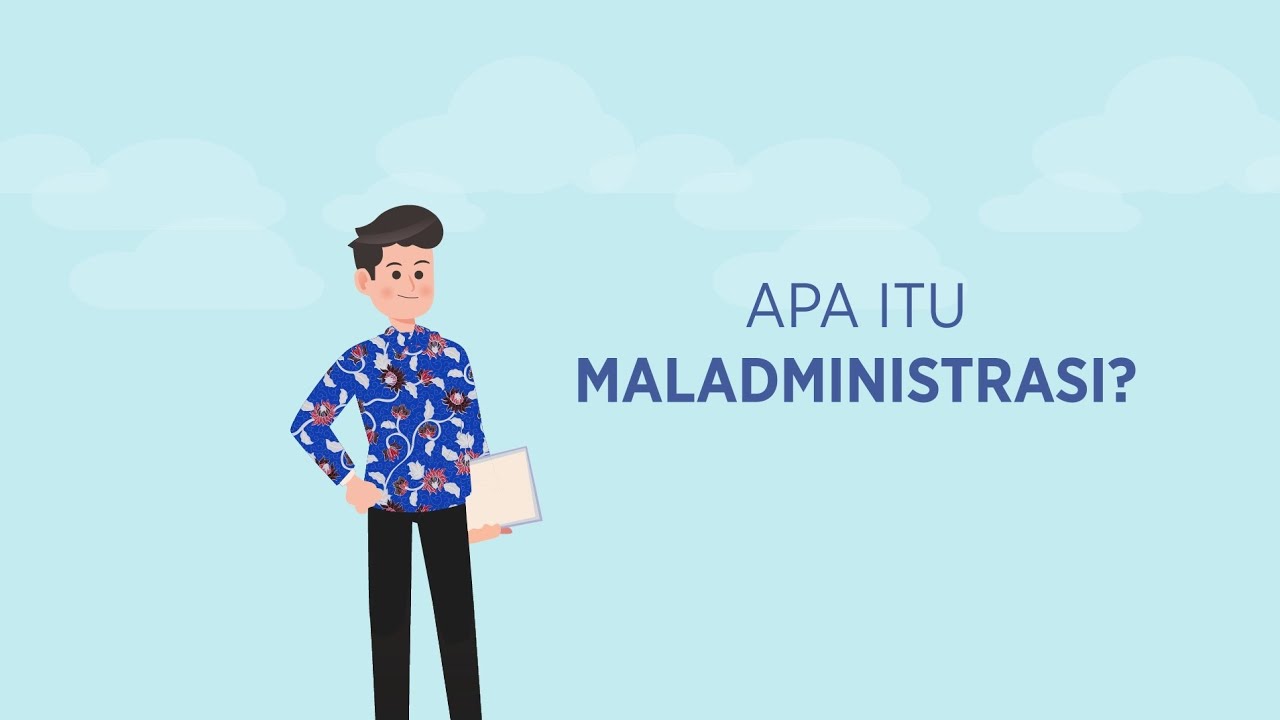 Kenalan dengan Maladministrasi Bersama Ombudsman RI