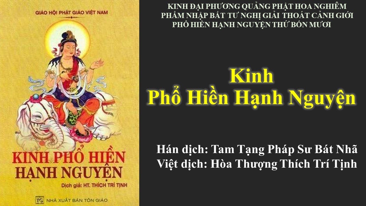 Diễn Đọc: Kinh Phổ Hiền Hạnh Nguyện Có Chữ To | HT Thích Trí Tịnh