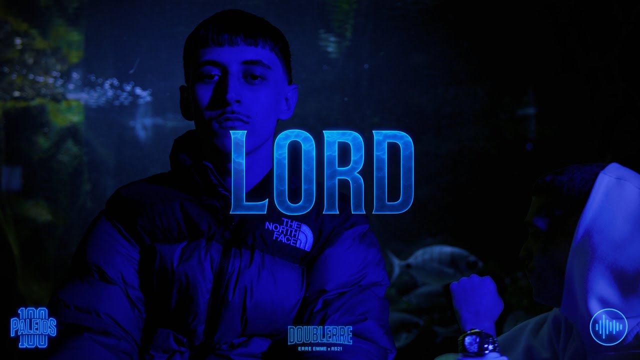 ERRE EMME x RS21 - LORD [V&iacute;deo Oficial]
