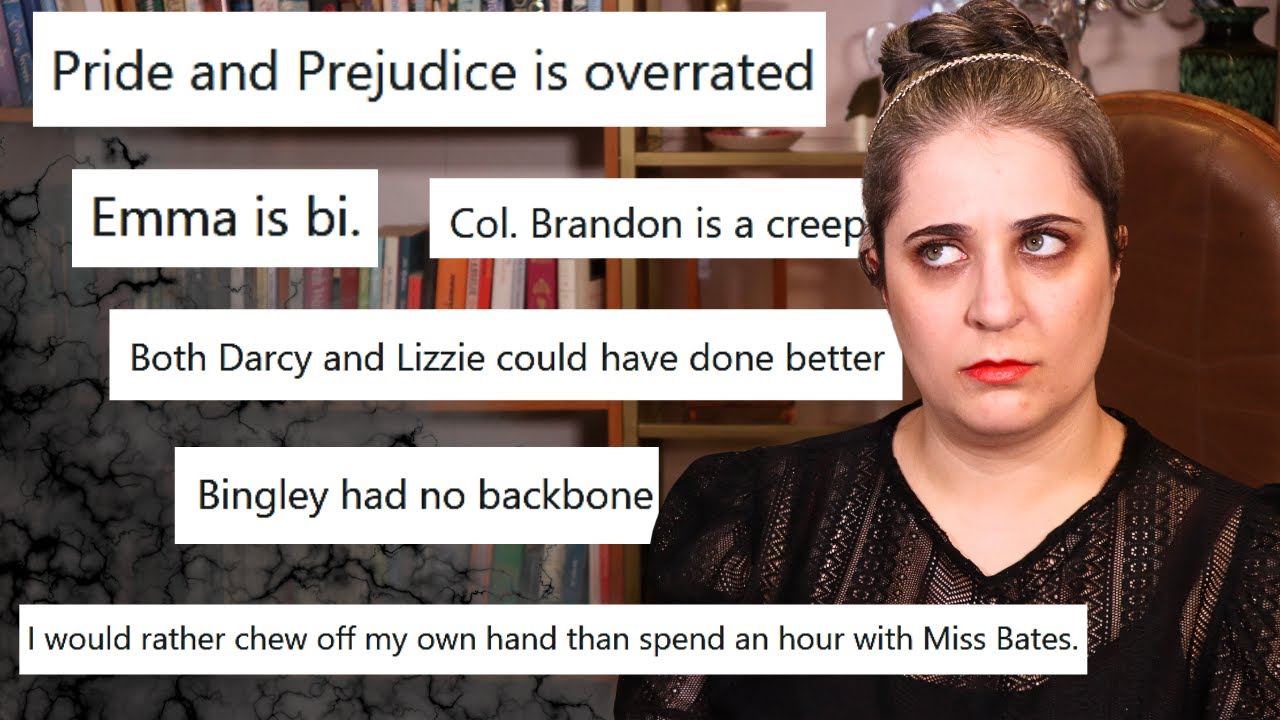Reacting to your unpopular Jane Austen opinions [CC]
