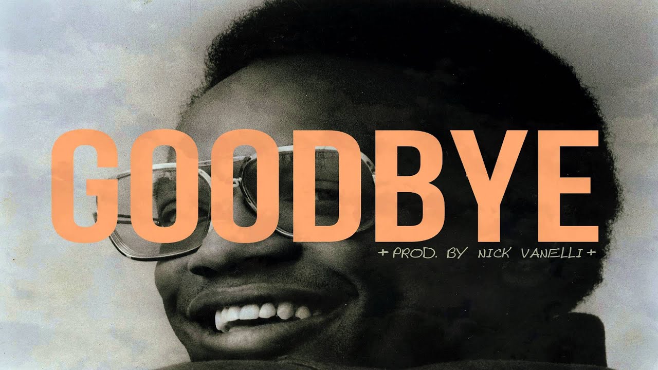 Goodbye Free Instrumental Beat - Prod. By Nick Vanelli (Bobby Womack Sample) FREE DOWNLOAD