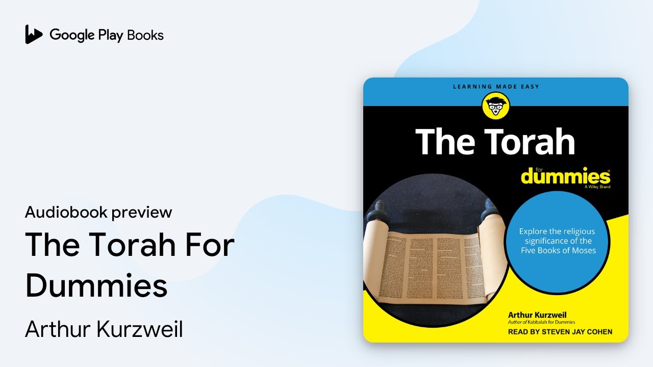 The Torah For Dummies by Arthur Kurzweil &middot; Audiobook preview