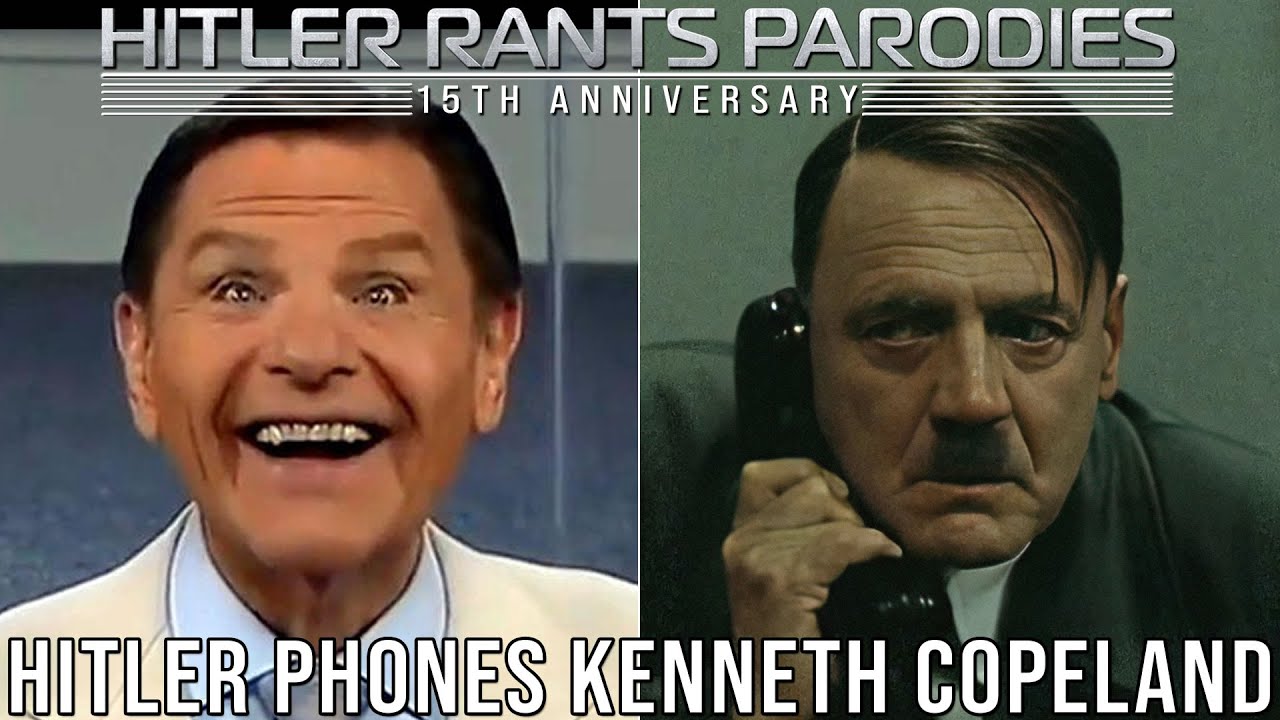 Hitler phones Kenneth Copeland