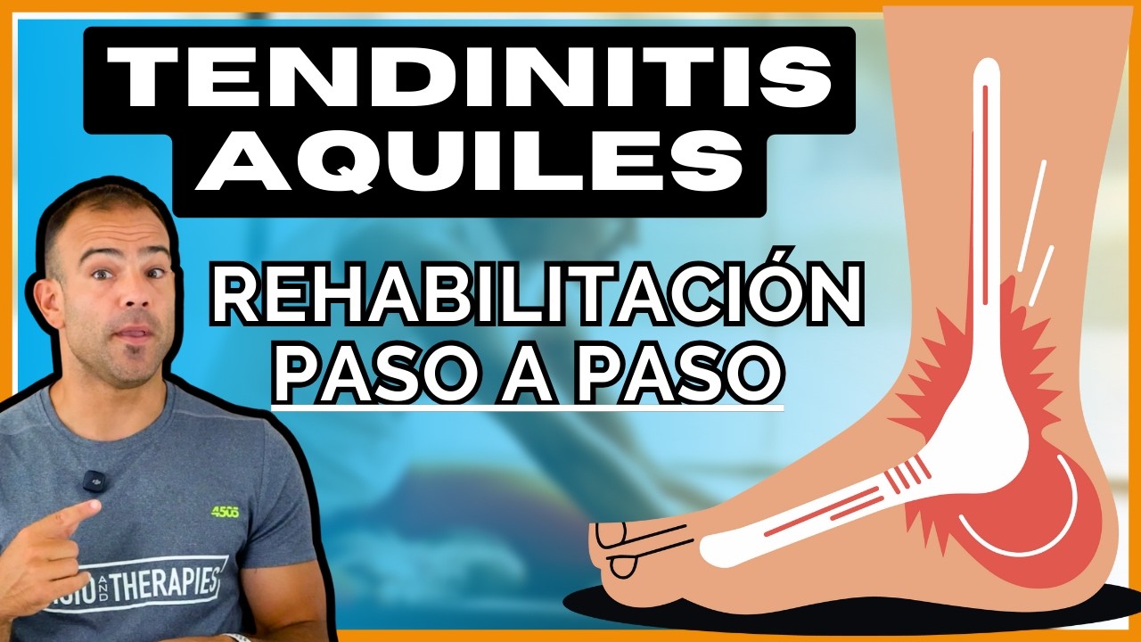 TENDINITIS AQUILES-rehabilitación COMPLETA PASO A PASO!! Qué es y cómo curarla?