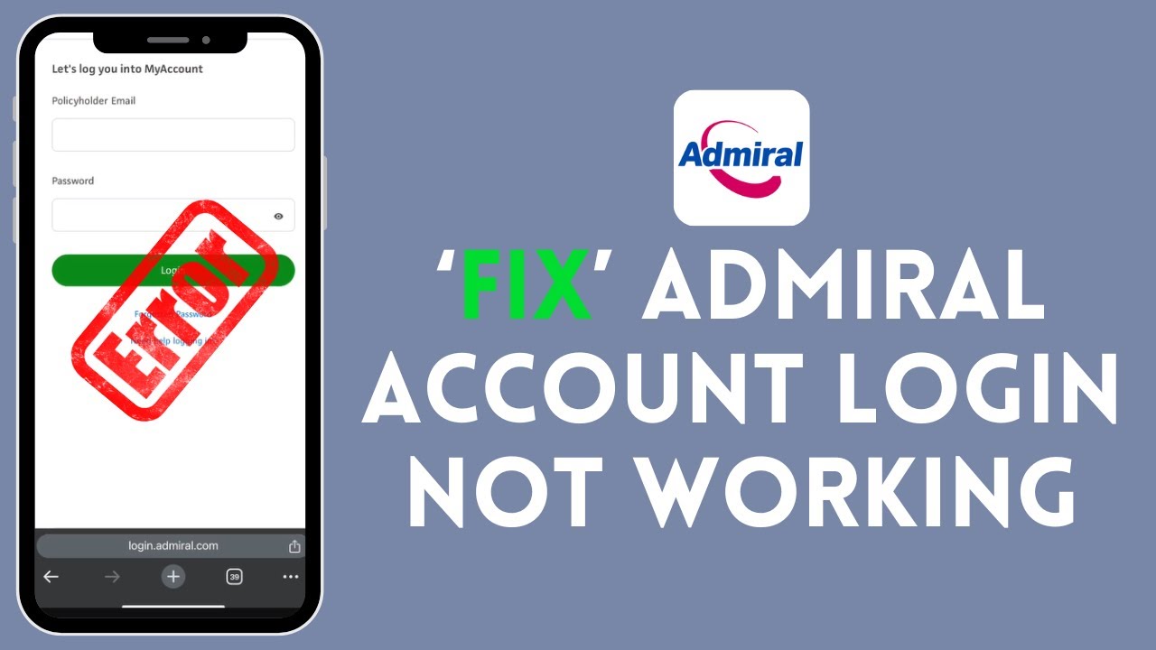 How to Fix Admiral Account Login Not Working 2024?