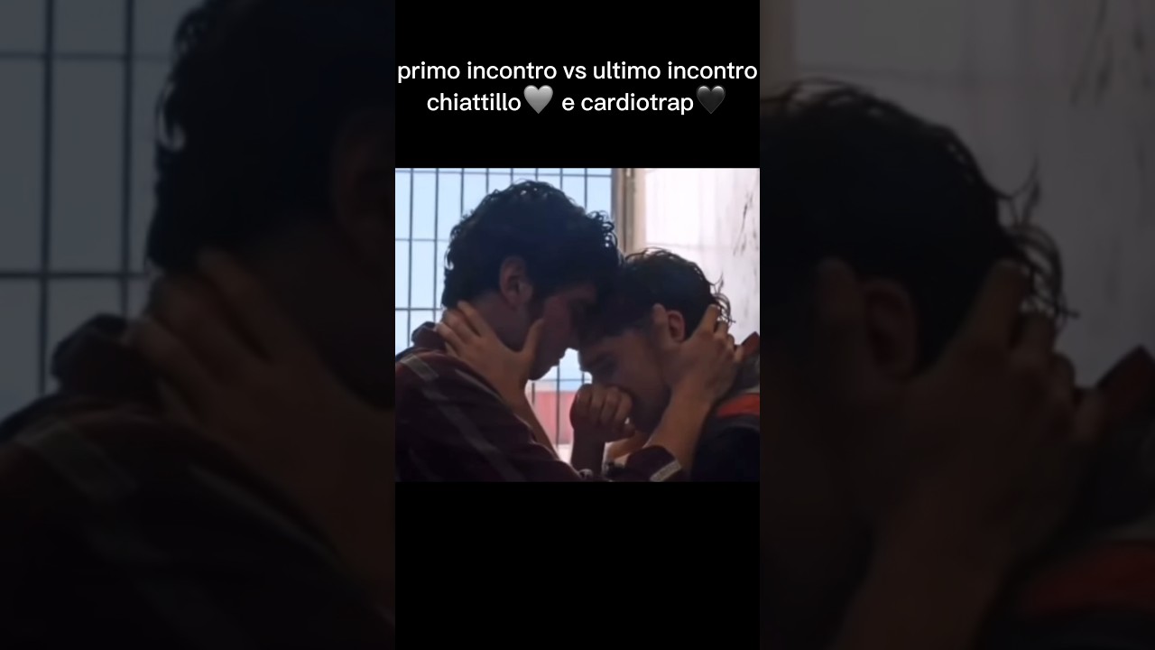 primo incontro vs ultimo incontro chiattillo e cardiotrap #chiattillo #cardiotrap #marefuori