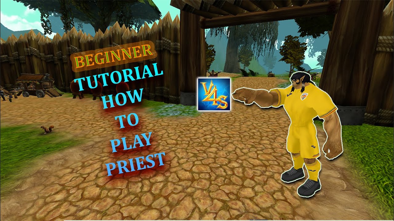 TUTORIAL HOW TO PLAY BEGINNER PRIEST on 4Vision | 4Story