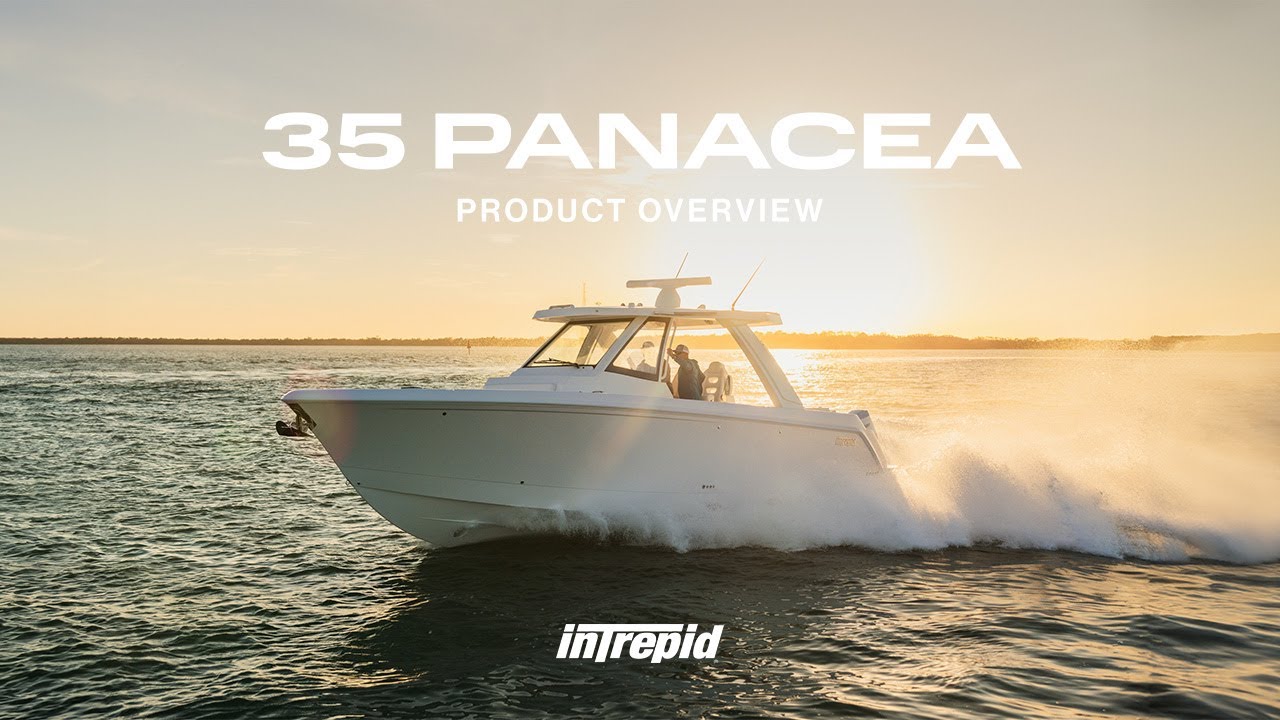Meet the Intrepid 35 Panacea.