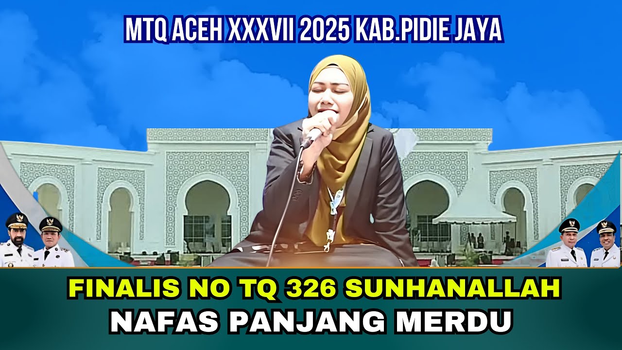 Juara Terbaik 1 Peserta No TQ 326 | MTQ Ke-37 2025 tingkat Provinsi Aceh Kabupaten Pidie Jaya