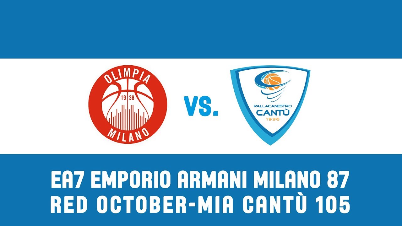 Quarti di finale Coppa Italia: EA7 Emporio Armani Milano - Red October-MIA Cantù 87-105