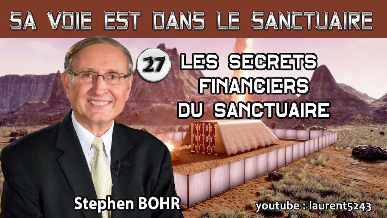 Stephen BOHR-27/32 Les secrets financiers du sanctuaire