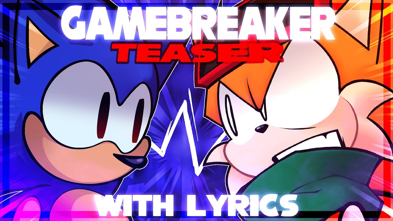 GAMEBREAKER WITH LYRICS [ TEASER/WIP #2 ]