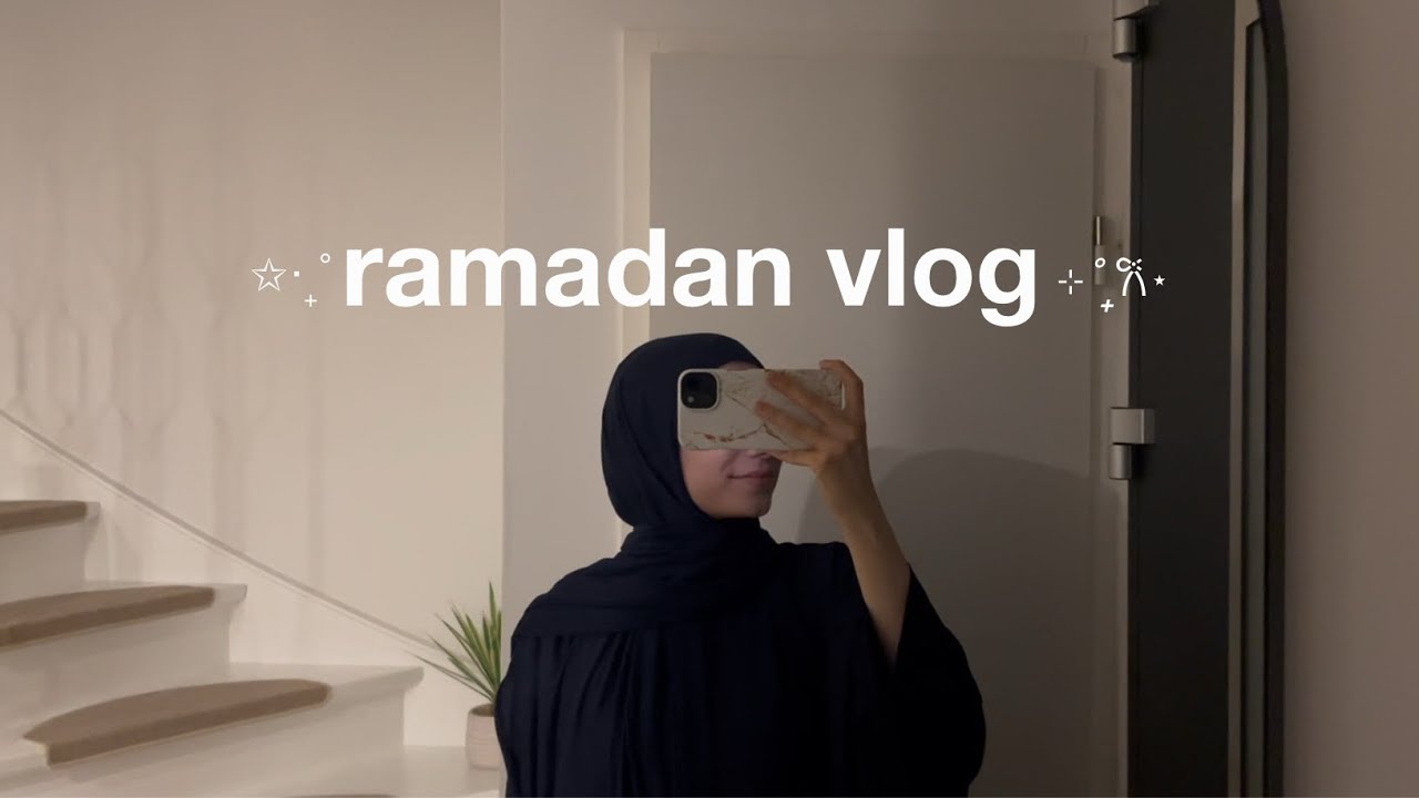 Ramadan vlog 🌙✨last days of ramadan, what I eat, Taraweeh, Lailat al-Qadr